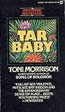 Tar Baby by Toni Morrison Tar Baby by Toni Morrison