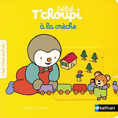 Bébé T'choupi à la crèche (Board book)