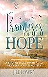 Promises of Hope: A Year of Daily Devotional Prayers and Promises (The Inspirational Devotions Collection) Book cover for Promises of Hope: A Year of Daily Devotional Prayers and Promises (The Inspirational Devotions Collection)