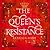 The Queen's Resistance (The Queen’s Rising, #2)