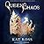 Queen of Chaos (The Fourth Element, #3)