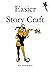 Easier Story Craft (Game Mastery)