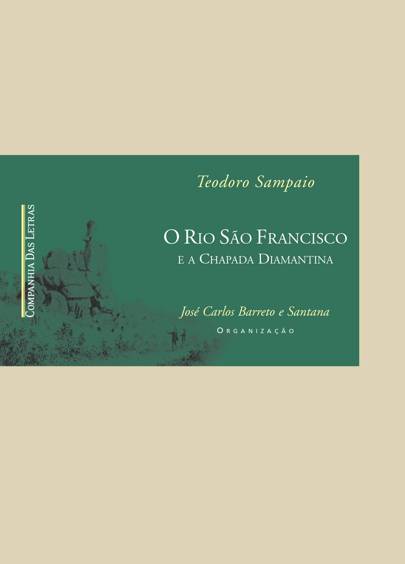 O Rio São Francisco e a Chapada Diamantina (Mass Market Paperback)