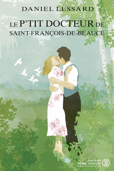 Le P'tit docteur de Saint-François-de-Beauce