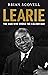 Learie: The Man Who Broke T...