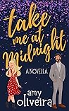 Take me at Midnight