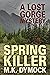 Spring Killer (Lost Gorge Mystery #4)