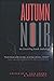 Autumn Noir by Unsettling Reads