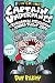 Captain Underpants and the Tyrannical Retaliation of the Turb... by Dav Pilkey