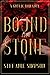 Bound In Stone