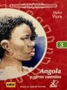 Angola y otros cuentos by Helio Vera