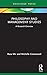 Philosophy and Management Studies: A Research Overview (State of the Art in Business Research)