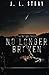 No Longer Broken: The Broken Series Book 3