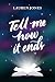 Tell Me How It Ends