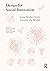 Design for Social Innovation: Case Studies from Around the World