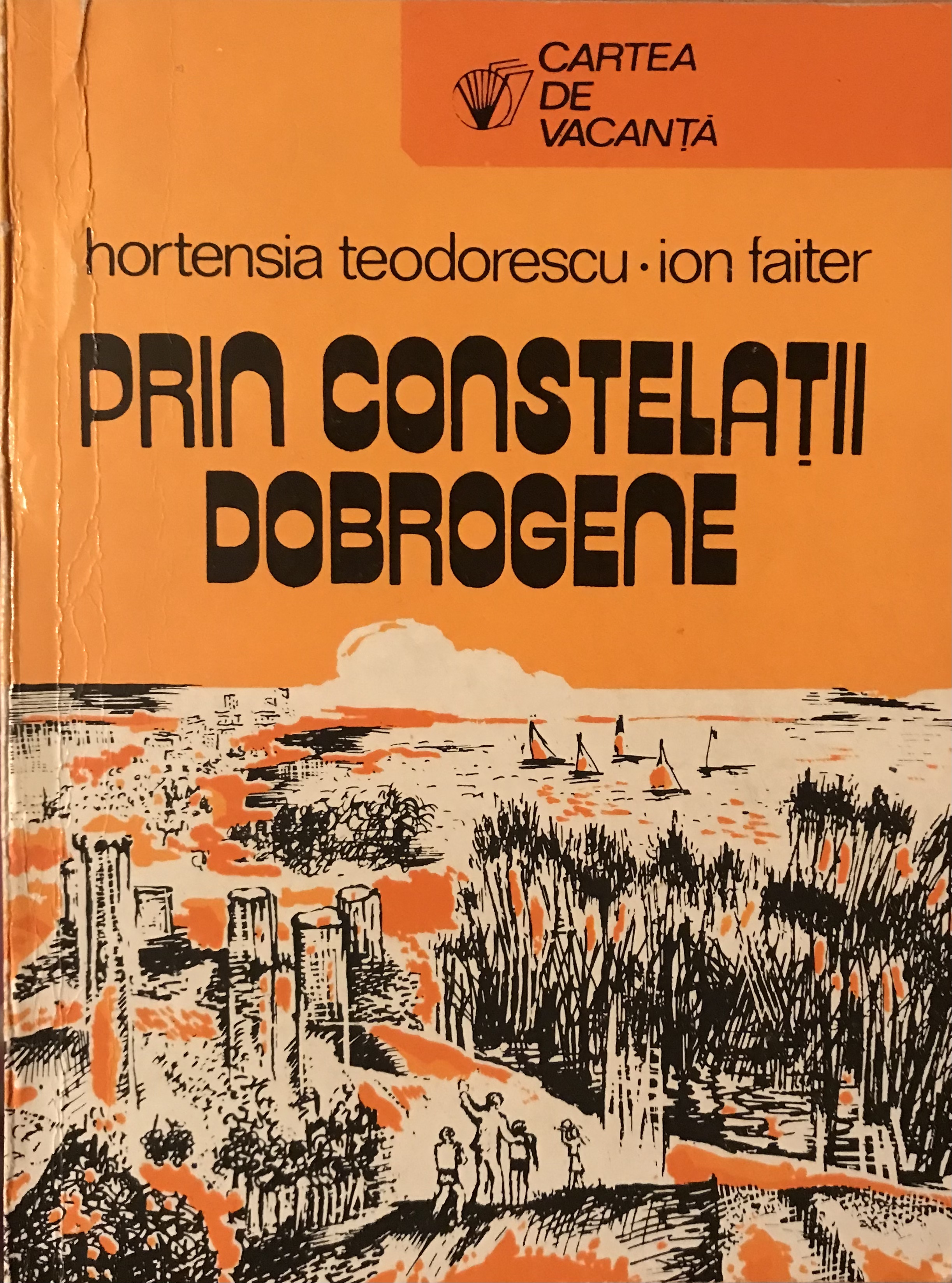 Prin constelații dobrogene