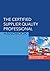 The Certified Supplier Qual...