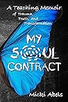 My Soul Contract:...