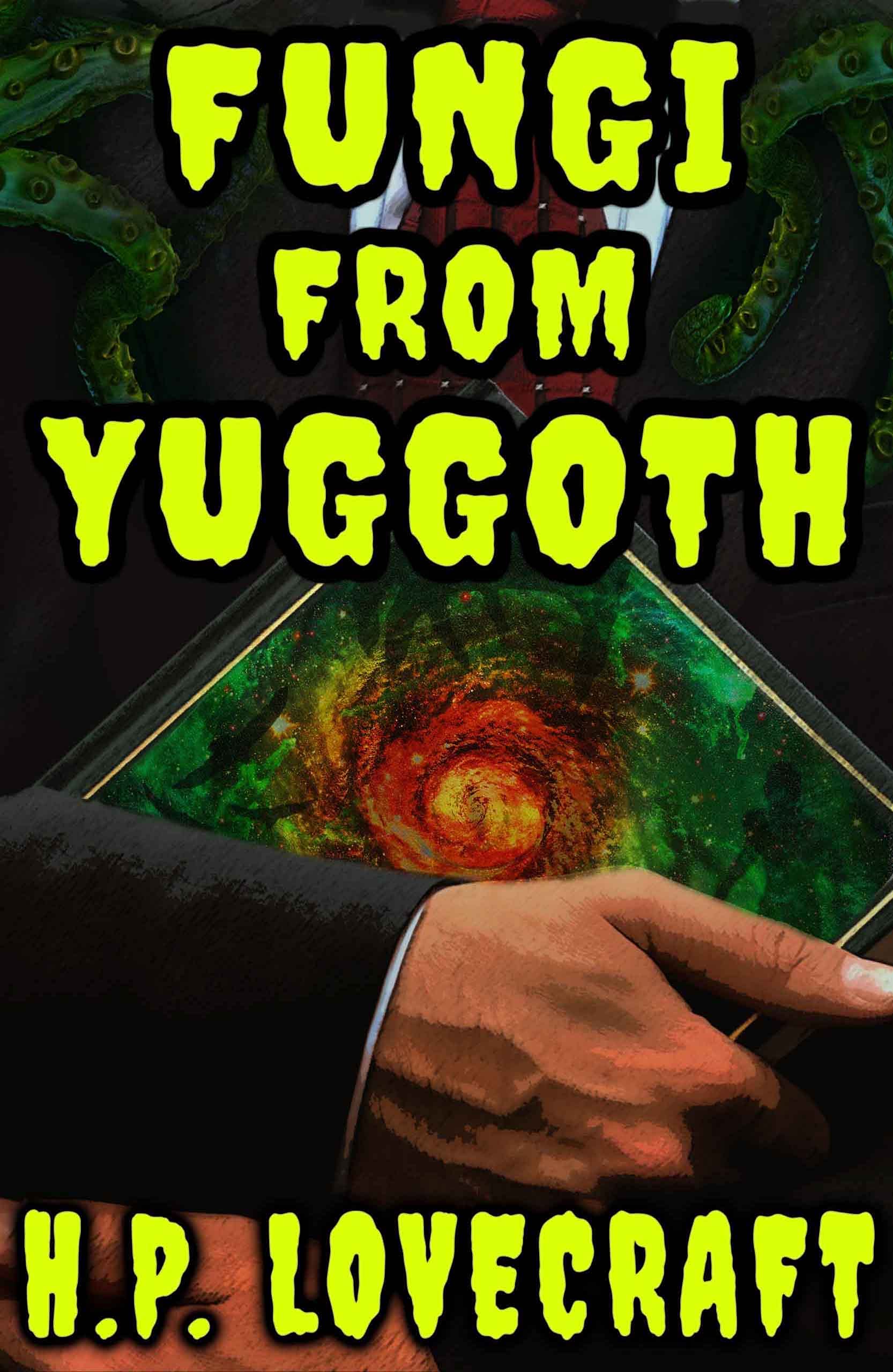 Fungi from Yuggoth (Kindle Edition)