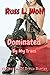 Dominated By My Trans Collection Of Erotic Stories: Femdom, Trans On Male Stories, Shemale Domination