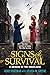 Signs of Survival: A Memoir...