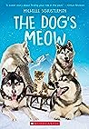 The Dog's Meow by Michelle Schusterman