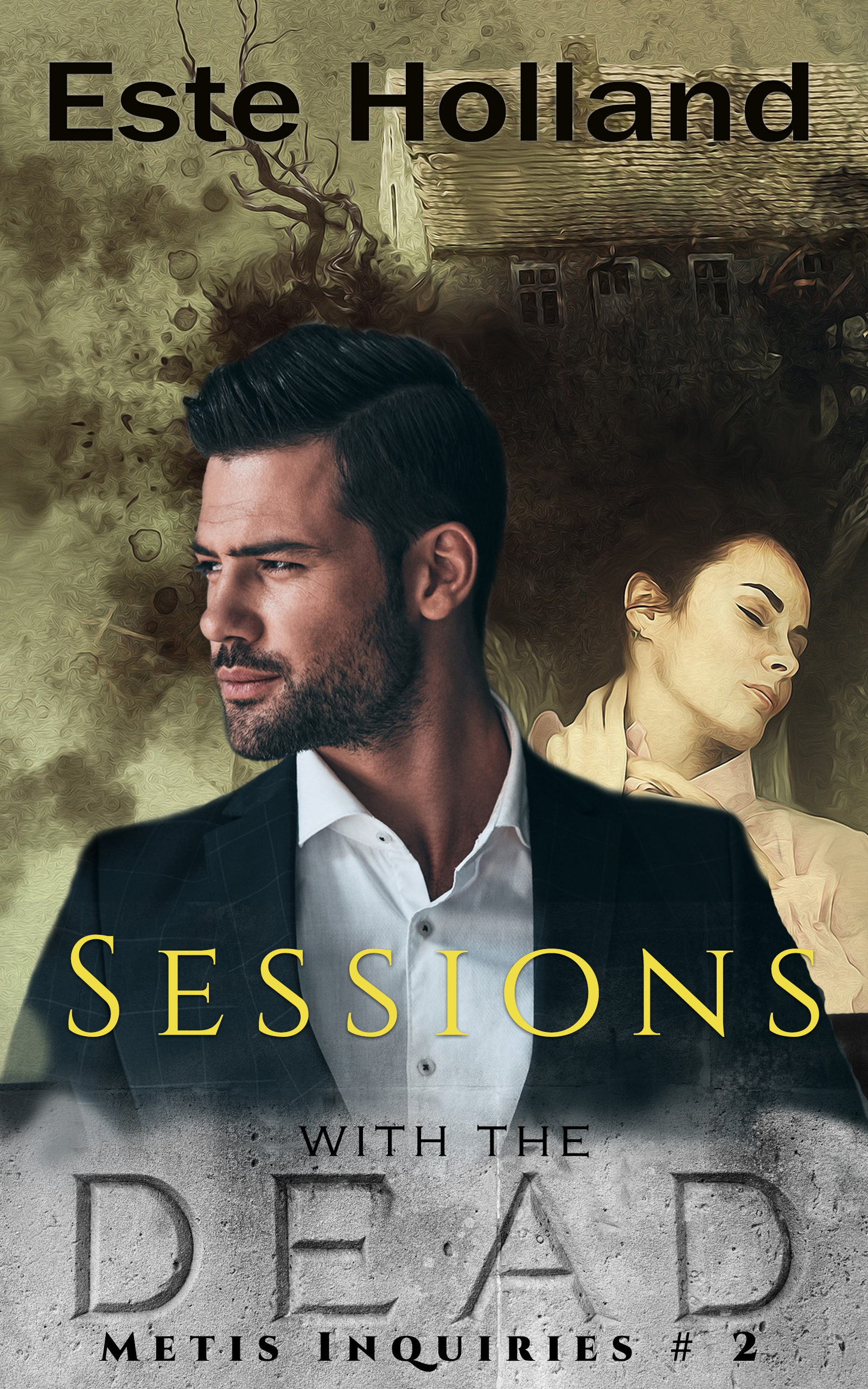 Sessions with the Dead (Metis Inquiries #2)