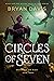 Circles of Seven by Bryan Davis Circles of Seven by Bryan Davis