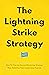The Lightning Strike Strategy by Category Pirates