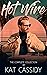Hot Wire, The Complete Collection