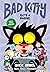 Bad Kitty Gets a Phone by Nick Bruel