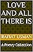 Love and All There Is by Rafiat Usman Love and All There Is by Rafiat Usman