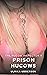 Prison Hucows - The Hucow I...