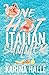 One Hot Italian Summer A Single Dad Romance by Karina Halle