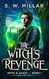 The Witch's Revenge (Myth & Magic, #1)