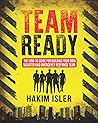 Team Ready: The How to Guide for Building Your Own Disaster and Emergency Response Team