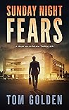 Sunday Night Fear...