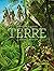 TERRE, Tome 1 : le vieux monde