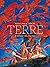 TERRE, Tome 2 : retour au J...