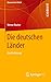 Die deutschen Länder by Werner Reutter