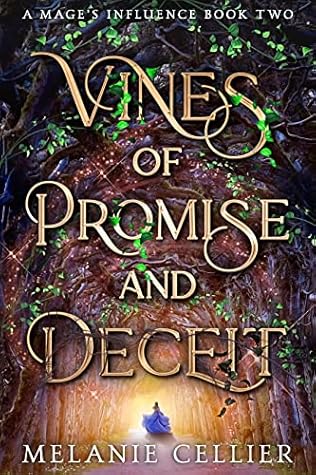 Vines of Promise and Deceit (A Mage's Influence #2)