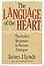 The Language of the Heart: ...