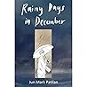 Rainy Days in Dec...
