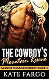 The Cowboy's Mountain Rescue by Kate Fargo
