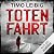 Totenfahrt (Goldmann und Brandner, #6)