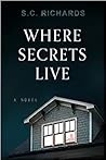 Where Secrets Live