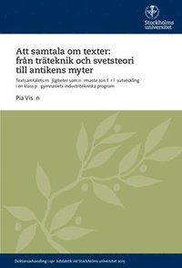 Att samtala om texter : från träteknik och svetsteori till antikens myter