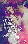 Toutes les étoiles mènent à toi by Sophie Ranald