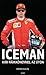 Iceman - Kimi Räikkönennel az úton