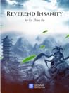 Reverend Insanity...
